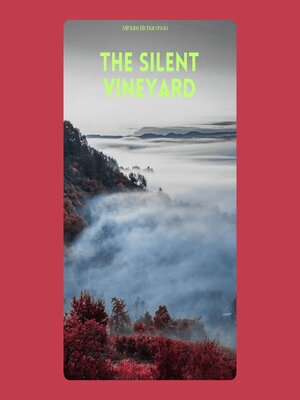 cover image of The Silent Vineyard